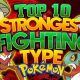 Top Tier: Strongest Fighting Type Pokemon Ranked! | Pokémon Guide & Updates – Latest News, Games, Cards, and Tips