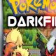 Exploring Fan-Made Pokemon: Darkfire Edition Guide | Pokémon Guide & Updates – Latest News, Games, Cards, and Tips