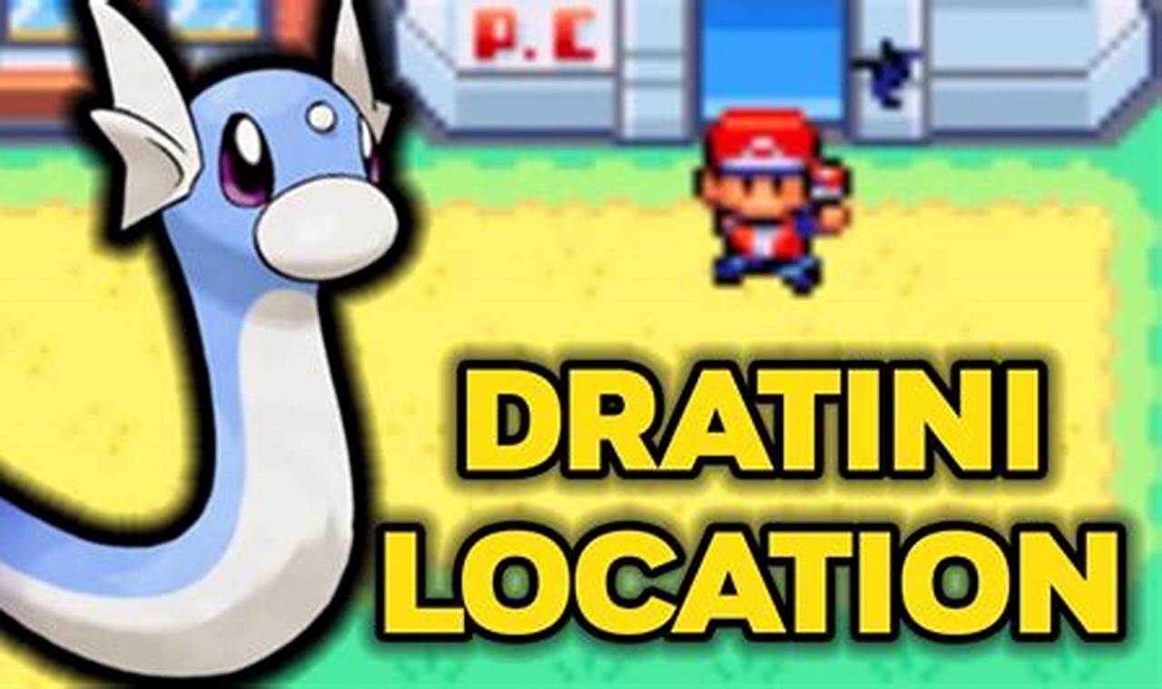 Guide: Catch Dratini in Pokemon Leaf Green [Location & Tips] | Pokémon Guide & Updates – Latest News, Games, Cards, and Tips