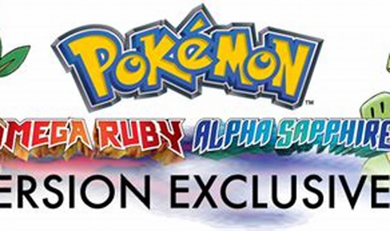 ORAS Pokemon: Version Exclusives Guide + Trading Tips | Pokémon Guide & Updates – Latest News, Games, Cards, and Tips