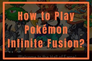 Unleash! Pokemon Infinite Fusion Emulator Download + Guide | Pokémon Guide & Updates – Latest News, Games, Cards, and Tips